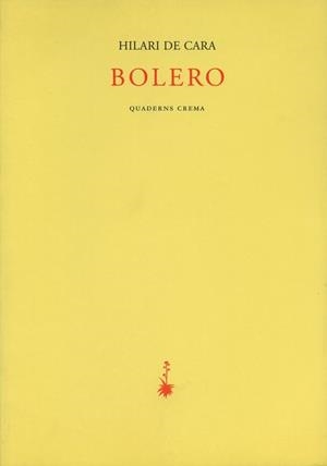 BOLERO | 9788477272151 | CARA, HILARI DE