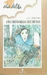 HISTORIAS SECRETAS, LA | 9788426325327 | MURCIANO GONZALEZ, CARLOS