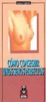 COMO CONSEGIUIR UNOS SENO PERFECTOS % | 9788480192675 | TINGHERIAN, CATHERINE