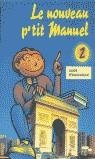 LE NOUVEAU P`TIT MANUEL 2.GUIDE PEDAGOGIQUE | 9788471435453 | MAKOWSKI, FRANçOIS ; LAPUENTE RUBIO, FRA