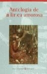 ANTOLOGIA DE LA LIRICA AMOROSA (AULA DE LITERATURA) | 9788431628062 | OTERO, MANUEL