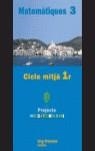MATEMATIQUES 3 EP PROJECTE MEDITERRANI | 9788479116194 | VARIS
