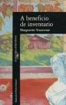 A BENEFICIO DE INVENTARIO | 9788420424514 | YOURCENAR, MARGUERITE