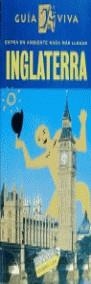 INGLATERRA GUIA VIVA | 9788481653632 | GRANDE GONZÁLEZ, MARIO/[LAGUNA PIORNO, CARLOS