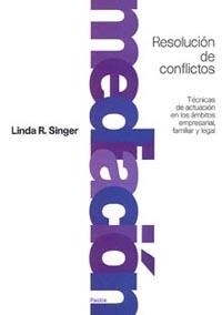RESOLUCION DE CONFLICTOS | 9788449302213 | SINGER, LINDA R.