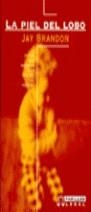 PIEL DEL LOBO, LA (EI) | 9788440687050 | BRANDON, JAY