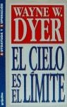 CIELO ES EL LIMITE, EL | 9788425329197 | DYER, WAYNE W.