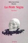 PESTE NEGRA, LA | 9788420738116 | BLANCO REBOLLO, ANGEL