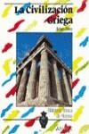 CIVILIZACION GRIEGA, LA | 9788420733623 | PEREZ ALMOGUERA, ARTURO