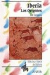 IBERIA LOS ORIGENES | 9788420738123 | SANTACANA MESTRE, JOAN