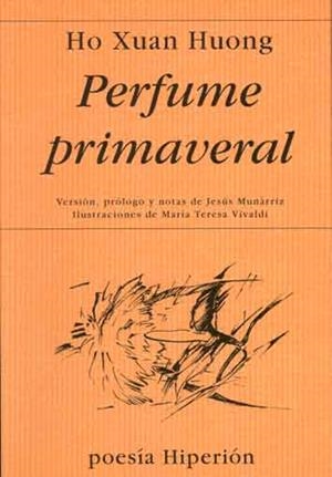 PERFUME PRIMAVERAL | 9788475174709 | HO, XUANG KUONG
