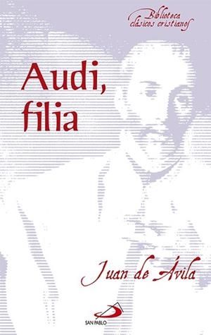 AUDI FILIA | 9788428519571 | JUAN DE AVILA, SAN