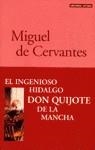 INGENIOSO HIDALGO DON QUIJOTE DE LA MANCHA, EL | 9788423901500 | CERVANTES SAAVEDRA, MIGUEL DE