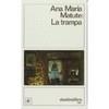 TRAMPA, LA | 9788423310692 | MATUTE, ANA MARIA