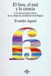 BIEN EL MAL Y LA CIENCIA, EL | 9788430928576 | AGAZZO, EVANDRO