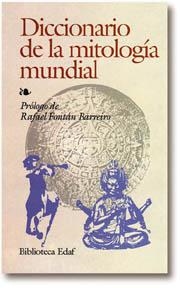 DICCIONARIO DE LA MITOLOGIA MUNDIAL | 9788441403970 | VARIS
