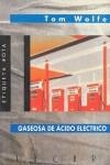 GASEOSA DE ACIDO ELECTRICO | 9788433417084 | WOLFE, TOM