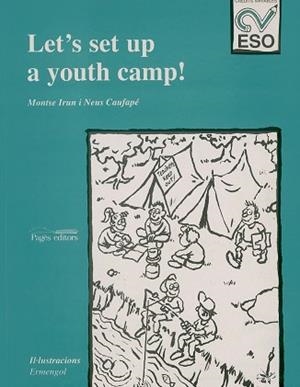 LET'S SET UP A YOUTH CAMP C.V. ESO | 9788479353605 | IRUN, MONTSE