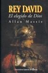 REY DAVID EL ELEGIDO DE DIOS | 9788435006477 | MASSIE, A.
