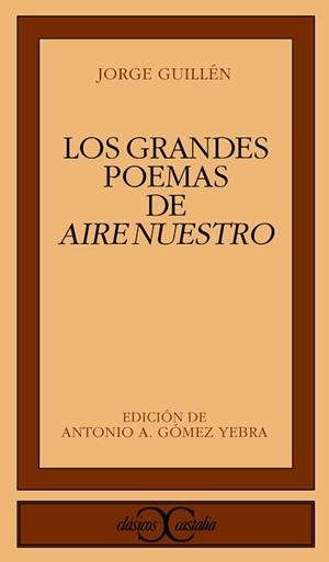 GRANDES POEMAS DE AIRE NUESTRO, LOS | 9788470397301 | GUILLEN, JORGE
