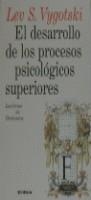 DESARROLLO DE LOS PROCESOS PSICOLOGICOS SUPERIORES | 9788474237832 | VYGOTSKI, LEV S.