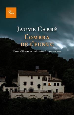OMBRA DE L'EUNUC L' | 9788482562865 | CABRE, Jaume