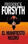 MANIFIESTO NEGRO, EL | 9788401326806 | FORSYTH, Frederich