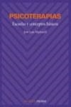 PSICOTERAPIAS. ESCUELAS Y CONCEPTOS BASICOS | 9788436810073 | MARTORELL YPIENS, J. L.
