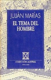TEMA DEL HOMBRE, EL | 9788423972722 | MARIAS, JULIAN