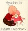 AYUDANDO (CHIQUITIN) | 9788426118707 | OXENBURY, HELEN