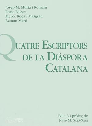 QUATRE ESCRIPTORS DE LA DIASPORA CATALANA | 9788479353445 | VVAA
