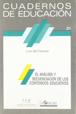 ANALISIS Y SECUENCIACION DE LOS CONTENIDOS EDUCATI | 9788485840458 | DEL CARMEN,LUIS
