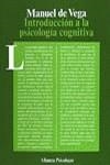INTRODUCCION A LA PSICOLOGIA COGNITIVA | 9788420665030 | VEGA RODRIGUEZ, MANUEL DE