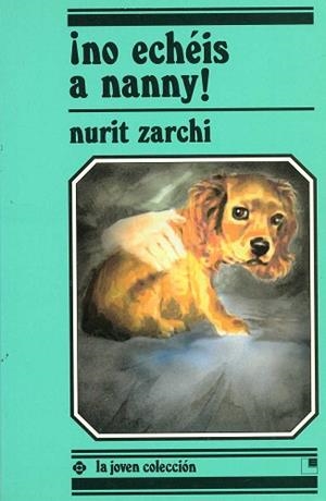 NO ECHEIS A NANNY | 9788485334872 | ZARETTI, NURIT