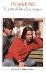 PAN DE LOS AÑOS MOZOS EL | 9788432204395 | BÖLL, HEINRICH