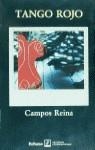 TANGO ROJO | 9788435008303 | CAMPOS REINA, JUAN