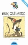 HUY QUE MIEDO | 9788423625598 | ALCANTARA, RICARDO