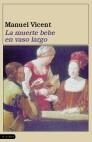 MUERTE BEBE EN VASO LARGO LA | 9788423321575 | VICENT, MANUEL