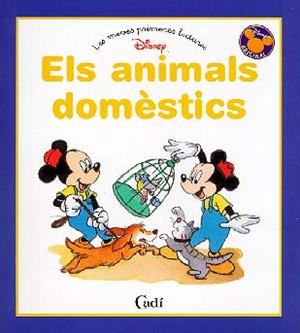 ANIMALS DOMESTICS, ELS | 9788447405008 | DISNEY