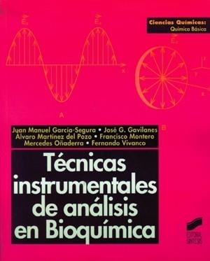 TECNICAS INSTRUMENTALES DE ANALISIS EN BIOQUIMICA | 9788477384298 | V.V.A.A