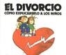 DIVORCIO COMO EXPLICARSELO A LOS NIÑOS EL | 9788425313240 | MAYLE, PETER
