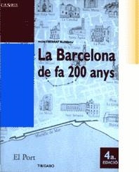 BARCELONA DE FA 200 ANYS, LA | 9788486421601 | RUMBAU, MONTSERRAT