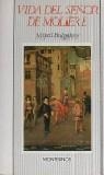 VIDA DEL SEÑOR DE MOLIERE | 9788485859672 | BULGAKOV, MIJAIL