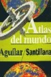 ATLAS DEL MUNDO AGUILAR-SANTILLANA | 9788403602847 | VARIOS
