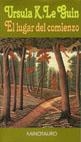 LUGAR DEL COMIENZO, EL % | 9788445070772 | LE GUIN, URSULA K.