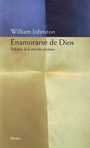 ENAMORARSE DE DIOS % | 9788425420313 | JOHNSTON, WILLIAM