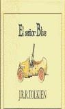 SEÑOR BLISS, EL | 9788445070475 | TOLKIEN, J. R. R.
