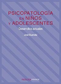 PSICOPATOLOGIA EN NIÑOS Y ADOLESCENTES | 9788436810264 | BUENDIA