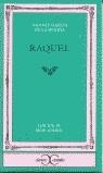 RAQUEL | 9788470391033 | GARCIA DE LA HUERTA, VICENTE