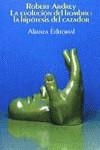 EVOLUCION DEL HOMBRE LA | 9788420617053 | ARDREY, ROBERT